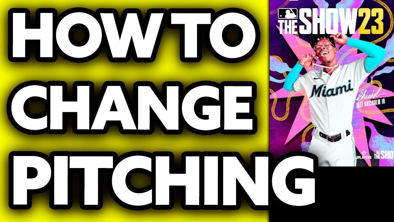 How To Change Pitching In Mlb The Show 23
